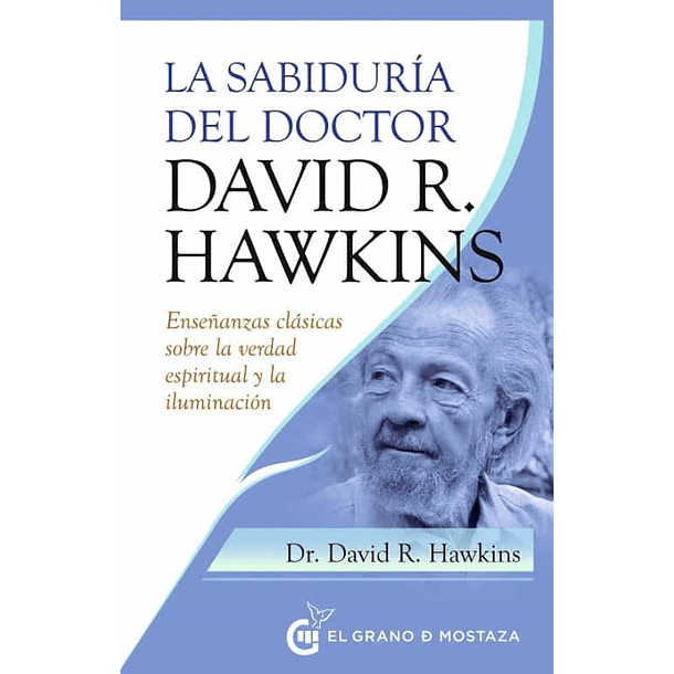 La Sabiduria Del Doctor R Hawkins