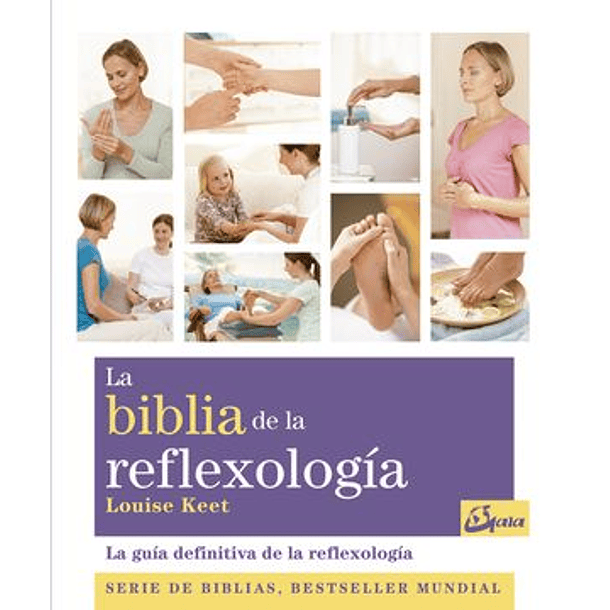 La Biblia De La Reflexología