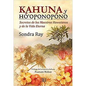 Kahuna Y Ho Oponopono