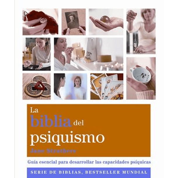 La Biblia Del Psiquismo
