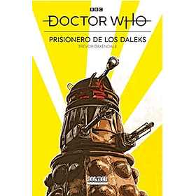 Doctor Who: Prisionero De Los Daleks