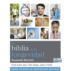 Biblia De La Longevidad, La [Eso] [Gaia] [Oceano] Susannah Marriott