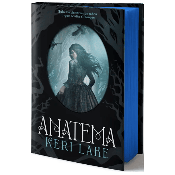 Anatema: El Bosque Voraz #1 (Edicion Limitada Cantos Pintados En Td)