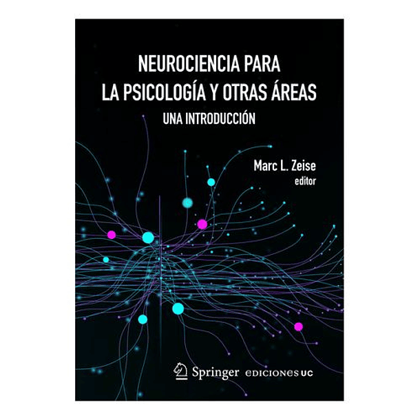Neurociencia Para La Psicologia Y Otras Areas  
