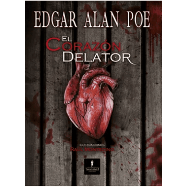 El Corazon Delator