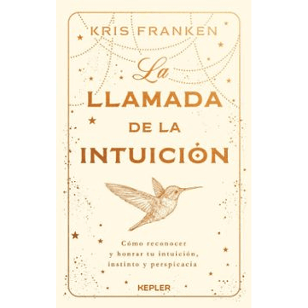 La Llamada De La Intuicion
