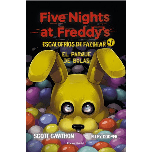 Five Nights At Freddy’s: Escalofríos De Fazbear #1 (Td)