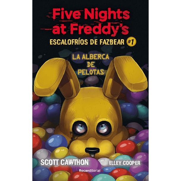Five Nights At Freddys Escalofrios De Fazbear 1