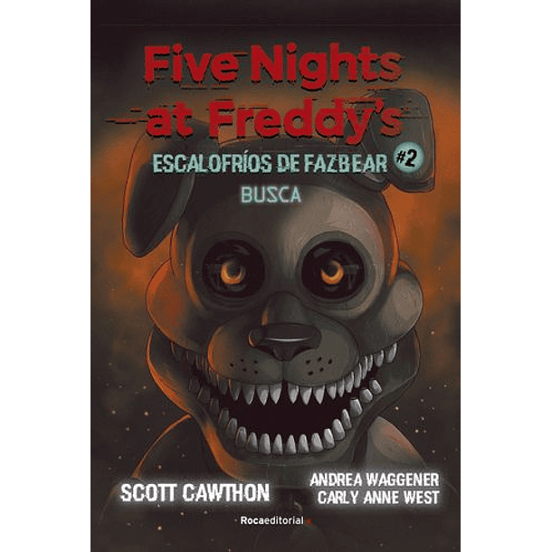 Five Nights At Freddy's | Escalofríos De Fazbear 2