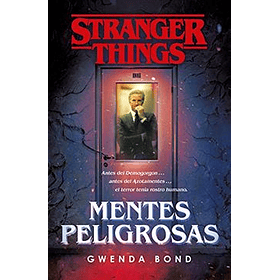 Stranger Things: Mentes Peligrosas