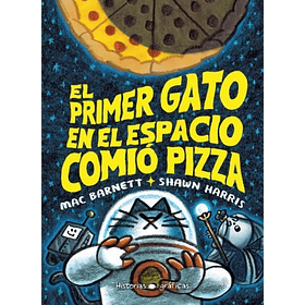 El Primer Gato En El Espacio Comio Pizza [Com]