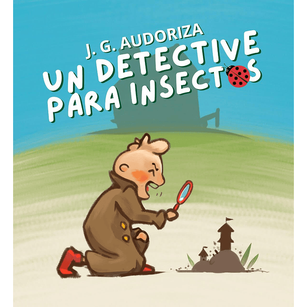 Un Detective Para Insectos