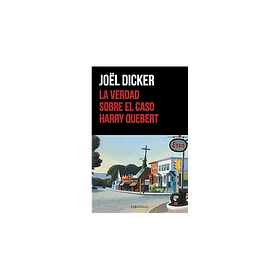 La Verdad Sobre El Caso Harry Quebert