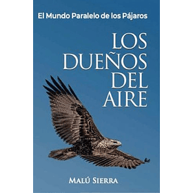 Dueños Del Aire, Los