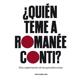 Quien Teme A Romanee Conti