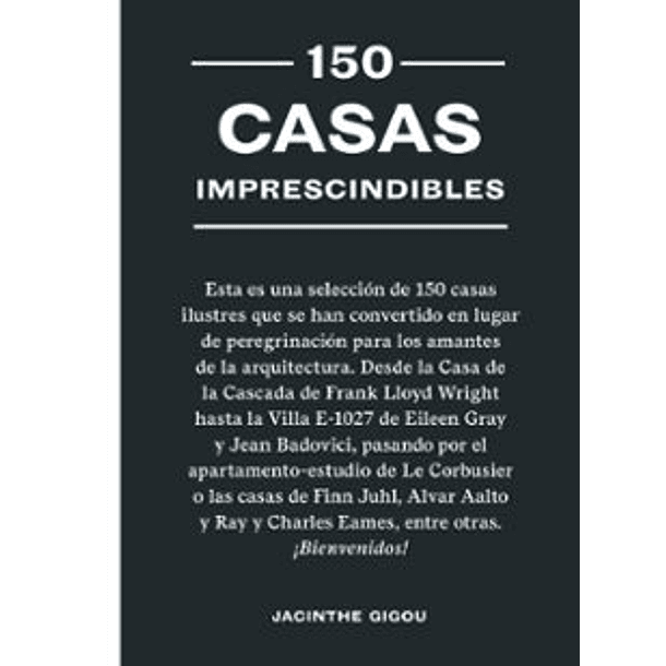 150 Casas Imprescindibles