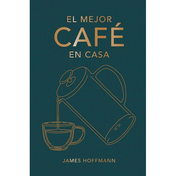 Mejor Cafe En Casa, El