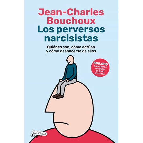 Perversos Narcisistas
