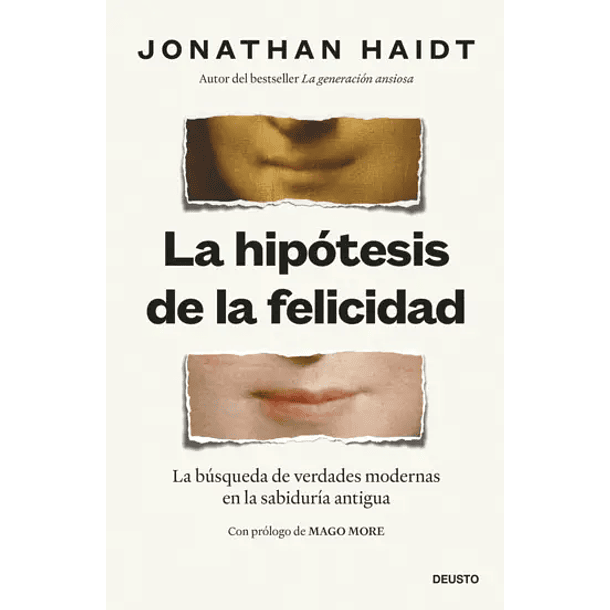 La Hipotesis De La Felicidad
