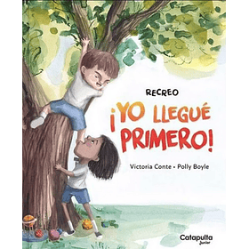 Recreo  - ! Yo Llegue Primero ! [ Inf ] ( Catapulta ) Victoria Conte, Polly Boyle