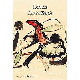 Relatos - Lev Tolstoi