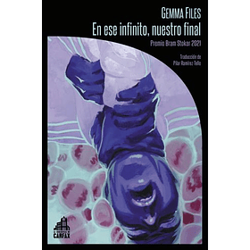 En Ese Infinito, Nuestro Final