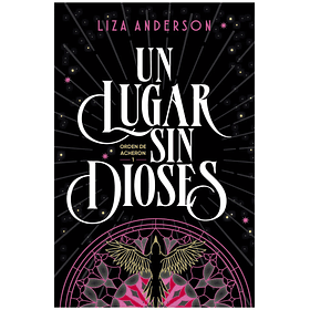 Un Lugar Sin Dioses (Archeon #1)