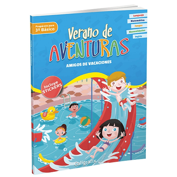 Verano De Aventuras: Preparate Para 3º Basico