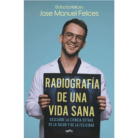 Radiografia De Una Vida Sana