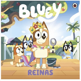 Bluey - Reinas