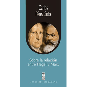 Sobre La Relación Entre Hegel Y Marx