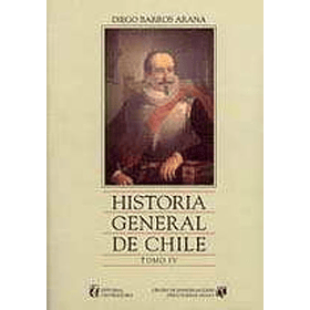 Historia General De Chile Tomo 04