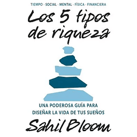 Los 5 Tipos De Riqueza