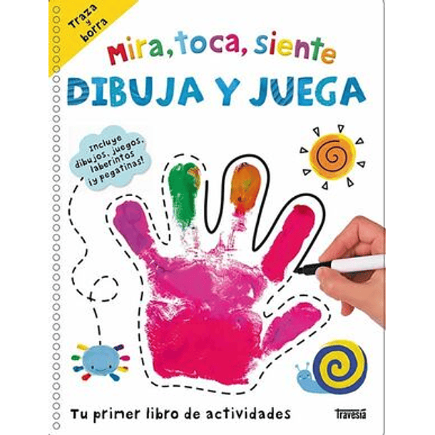 Mira, Toca, Siente - Dibuja Y Juega