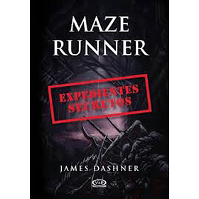 Maze Runner 5 - Expedientes Secretos