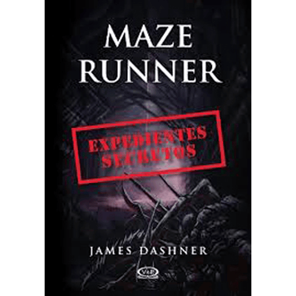 Maze Runner 5 - Expedientes Secretos