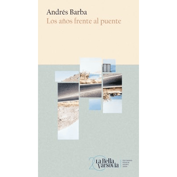 Los Años Frente Al Puente