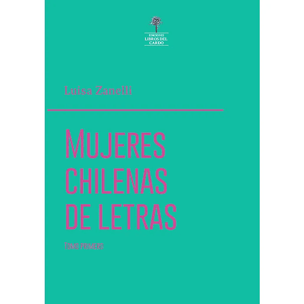 Mujeres Chilenas De Letras