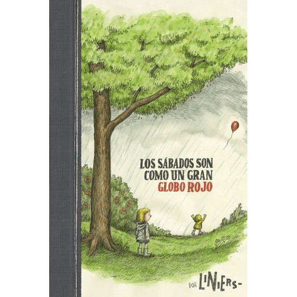 Sábados Son Como Un Gran Globo Rojo, Los