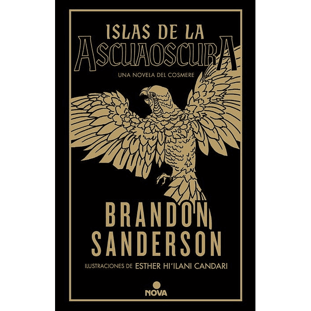 Islas De La Ascuaoscura (Una Novela Del Cosmere En Td)