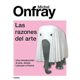 Las Razones Del Arte 