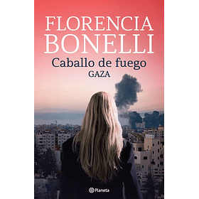 Caballo De Fuego 3 - Gaza 