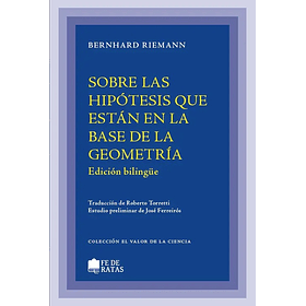 Sobre Las Hipotesis Que Estan En La Base De La Geometria (Ed Bilingue)