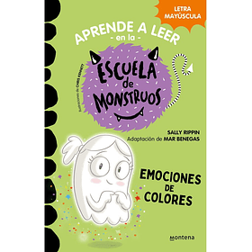 Aprender A Leer En La Escuela De Monstruos #8. Emociones De Colores