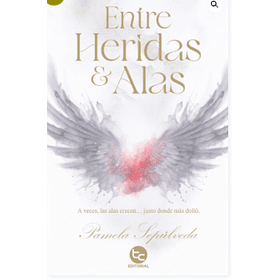 Entre Heridas Y Alas