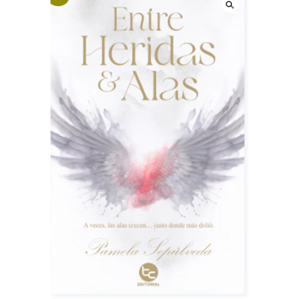 Entre Heridas Y Alas