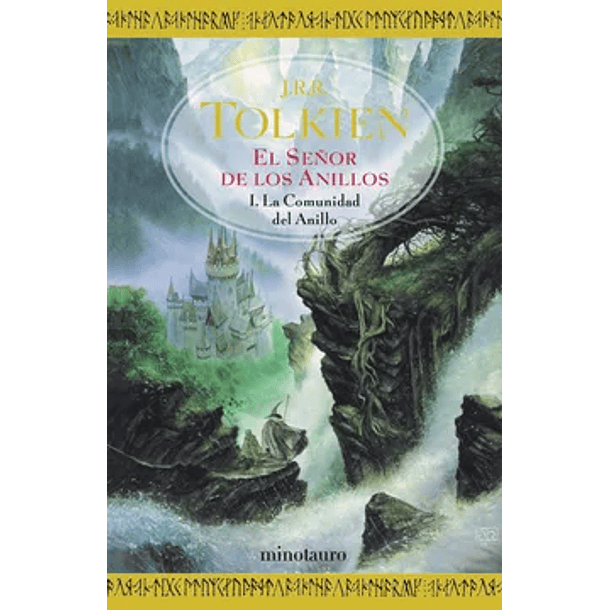 El Señor De Los Anillos I - La Comunidad Del Anillo