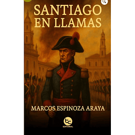 Santiago En Llamas