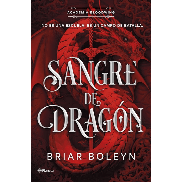 Sangre De Dragon (Academia Bloodwing #1)