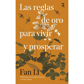 Las Reglas De Oro Para Vivir Y Prosperar